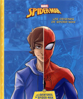 Spider-Man (Les Aventures de) -1- Les origines de Spider-Man