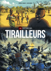 Sang noir / Histoire des tirailleurs sénégalais (Monier/Chabaud) -b2023- Une histoire des tirailleurs