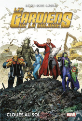 Les gardiens de la Galaxie (Marvel Now!) -INT01- Cloués au sol