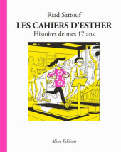 Les cahiers d'Esther -8- Histoires de mes 17 ans