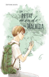 Le petit monde de Machida -6- Tome 6