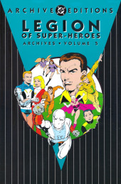 DC Archive Editions-Legion of Super-Heroes -5- Volume 5
