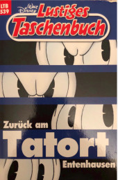 Lustiges Taschenbuch -539- Zuruck am Tatort
