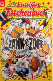 Lustiges Taschenbuch -540- Zank & Zoff