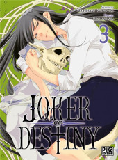 Joker of destiny -3- Tome 3