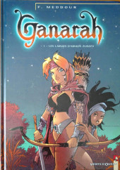 Ganarah -1- Les larmes d'Armon Zurath