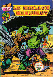 Hulk (3e Série - Arédit - Gamma) -11- Le maillon manquant