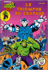 Hulk (3e Série - Arédit - Gamma) -15- Le triomphe du Crapaud
