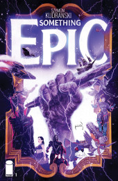 Something Epic (2023) -1- Issue #1