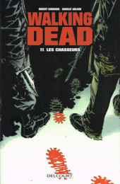 Walking Dead -112014- Les chasseurs