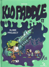Kid Paddle -13a2021- Slime Project
