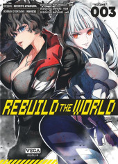 Rebuild the World -3- Volume 3