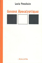 Génèses Apocalyptiques -a2008- Genèses Apocalyptiques