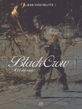 Black Crow (en portugais) -6- O Eldorado