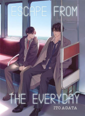 Escape from the everyday -1- Tome 1