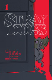 Stray Dogs (Image Comics) -1- Stray Dogs #1