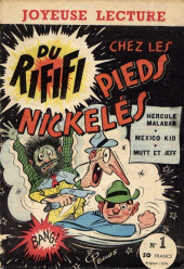 Les pieds Nickelés (joyeuse lecture) (1956-1988) -1- Du Rififi chez les Pieds Nickelés