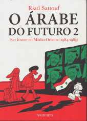 Árabe do Futuro (O) -2a2023- Ser jovem no Médio-Oriente (1984-1985)