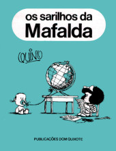 Mafalda (Dom Quixote) -2- Os Sarilhos da Mafalda