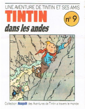 Tintin - Publicités -14Nes09- Une aventure de Tintin et ses amis : Tintin dans les andes