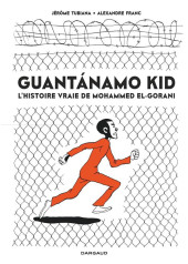 Guantanamo kid - Tome Poche