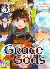 By the Grace of the Gods -5- Tome 5