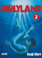 Holyland -2- Tome 2