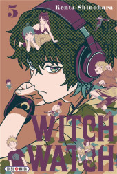 Witch watch -5- Tome 5
