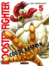 Coq de baston - Rooster Fighter -5- Tome 5