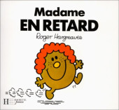 Collection Madame -28- Madame En Retard