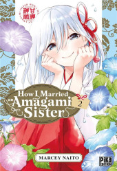 How I Married an Amagami Sister -2- Volume 2