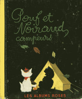 Les albums Roses (Hachette) -78a1958- Pouf et Noiraud campeurs