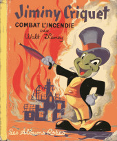Les albums Roses (Hachette) -136- Jiminy Criquet combat l'incendie