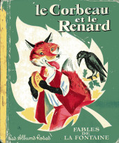 Les albums Roses (Hachette) -63a1955- Le Corbeau et le Renard