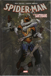 Spider-Man - Les Santerians - Les Santerians