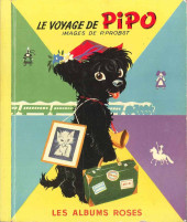 Les albums Roses (Hachette) -80- Le voyage de Pipo