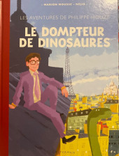 Les aventures de Philippe Houzé - Le dompteur de dinosaures