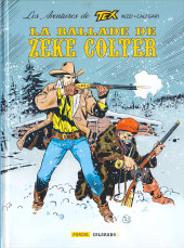 Tex (Les aventures de) -5- La ballade de Zeke Colter