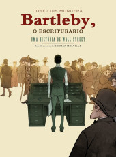 Bartleby, o escriturário - Uma história de Wall Street