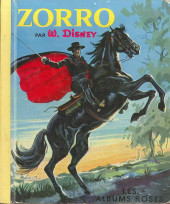 Les albums Roses (Hachette) -162- Zorro