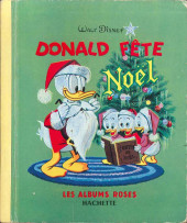 Les albums Roses (Hachette) -179- Donald fête Noël