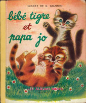 Les albums Roses (Hachette) -180- Bébé tigre et Papa Jo
