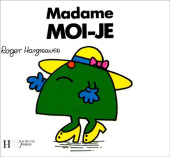 Collection Madame -47- Madame Moi-je