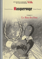 Les grands Classiques de la BD historique Vécu - La Collection -92- Masquerouge - Tome V : Le Roy des fous
