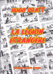 La légion étrangère (Ongaro/Pratt) - La légion étrangère