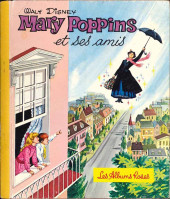 Les albums Roses (Hachette) -219- Mary Poppins et ses amis