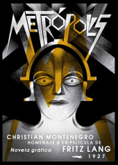 Metropolis (Montenegro) - Homenaje a la película de Fritz Lang 1927