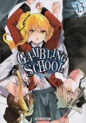 Gambling School - Twin -13- Volume 13