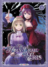 The holy Grail of Eris -4- Tome 4