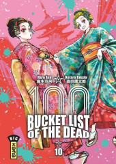 Bucket List of the Dead -10- Tome 10